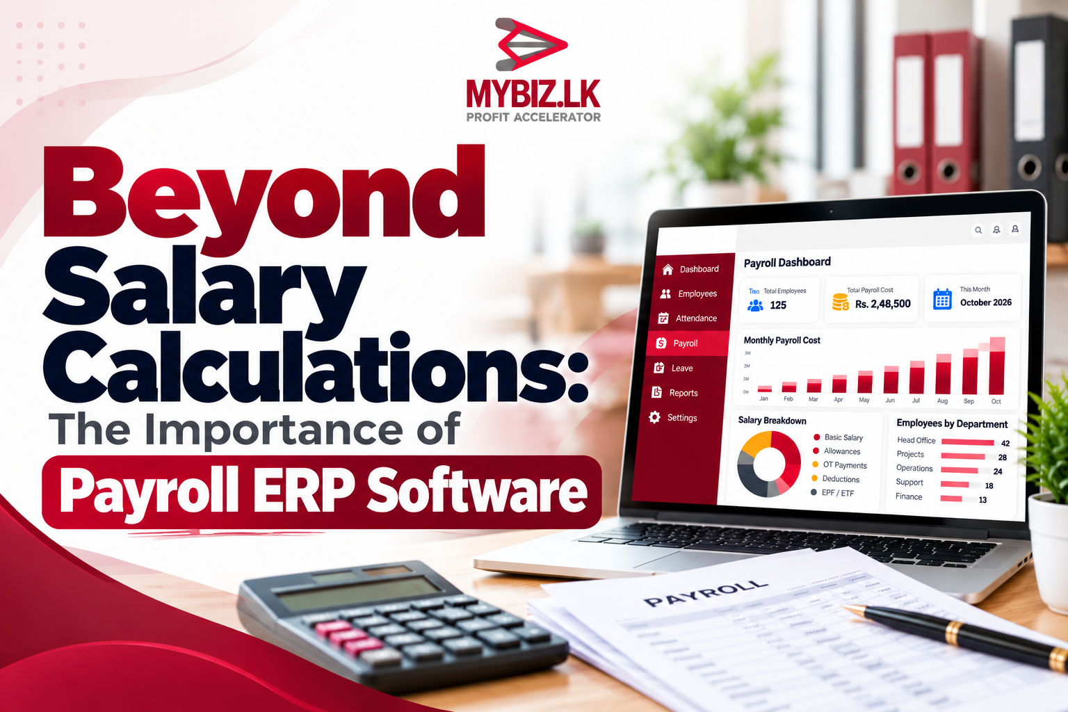 Beyond Salary Calculations: The Importance of Payroll ERP Software
